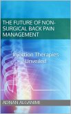 The future of non-surgical back pain management (eBook, ePUB)