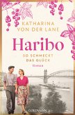 Haribo - So schmeckt das Glück (eBook, ePUB)