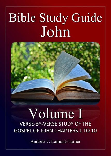 Bible Study Guide: John Volume I (Ancient Words Bible Study Series) (eBook, ePUB) Bible Study Guide: John Volume I (Ancient Words Bible Study Series) (eBook, ePUB)