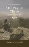 Pathway to Christ (eBook, ePUB)