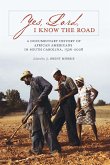 Yes, Lord, I Know the Road (eBook, PDF)