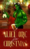 Alien Orc for Christmas (Holiday Romances of Elora Station, #2) (eBook, ePUB)