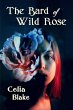 The Bard of Wild Rose (eBook, ePUB) - Bild 1
