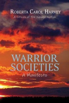 Warrior Societies, A Manifesto (eBook, ePUB)