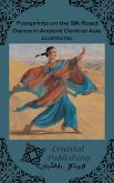 Footprints on the Silk Road: Dance in Ancient Central Asia (eBook, ePUB)