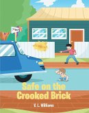 Safe on the Crooked Brick (eBook, ePUB)