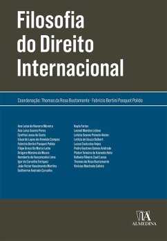 Filosofia do Direito Internacional (eBook, ePUB) - Bustamante, Thomas da Rosa; Polido, Fabrício Bertini Pasquot