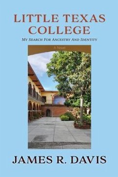 Little Texas College (eBook, ePUB) - Davis, James R.