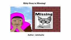 Cover Kitty Grey is Missing! (1, #3) (eBook, ePUB)