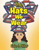 The Hats We Wear (eBook, ePUB)