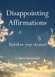 Disappointing Affirmations (eBook, ePUB) - Bild 1
