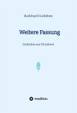 Weitere Fassung