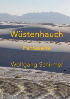 Wüstenhauch - Schirmer, Wolfgang