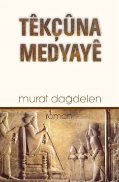 TÊKÇÛNA MEDYAYÊ - Dagdelen, Murat