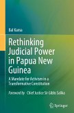 Rethinking Judicial Power in Papua New Guinea