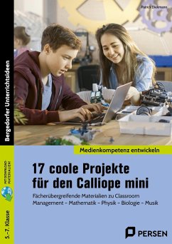 17 coole Projekte für den Calliope mini - Diekmann, Patrick