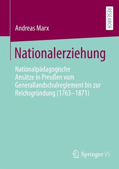 Nationalerziehung - Marx, Andreas