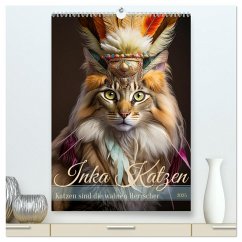 Inka Katzen - Katzen sind die wahren Herrscher (hochwertiger Premium Wandkalender 2025 DIN A2 hoch), Kunstdruck in Hochglanz