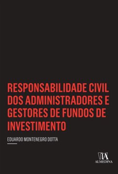 Cover Responsabilidade Civil dos Administradores e Gestores de Fundos de Investimento (eBook, ePUB)