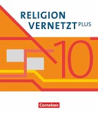 Religion vernetzt Plus 10. Schuljahr - Schulbuch