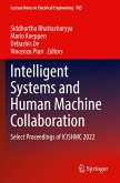 Intelligent Systems and Human Machine Collaboration