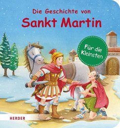 Die Geschichte von Sankt Martin (Pappbilderbuch) - Steinhoff, Ulrike