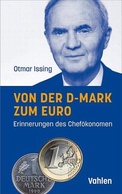 Von der D-Mark zum Euro - Issing, Otmar