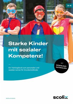 Starke Kinder mit sozialer Kompetenz! - Rinderle, Bettina