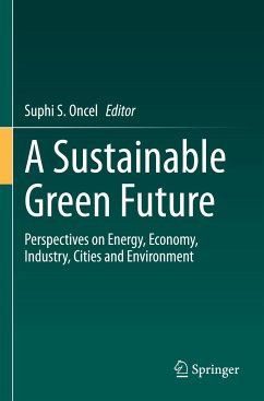 A Sustainable Green Future