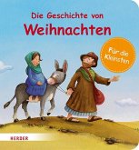 Die Geschichte von Weihnachten (Pappbilderbuch)