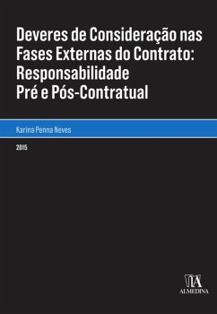 Deveres de Consideração nas fases externas do contrato (eBook, ePUB) - Neves, Karina Penna