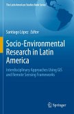Socio-Environmental Research in Latin America