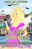 Virtually Vampires (Angel Bay Mysteries, #4) (eBook, ePUB)