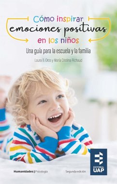 Cover Cómo inspirar emociones positivas en los niños. Una guía para la escuela y la familia (eBook, PDF)