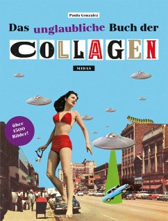 Das unglaubliche Buch der Collagen - Gonzalez, Paula