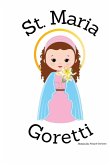 St. Maria Goretti - Children's Christian Book - Lives of the Saints