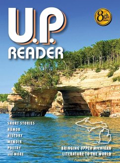 U.P. Reader -- Volume #8 - Classen, Mikel B; Frontiera, Deborah K