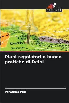 Piani regolatori e buone pratiche di Delhi - Puri, Priyanka