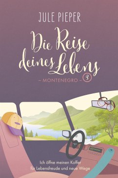 Die Reise deines Lebens - Pieper, Jule