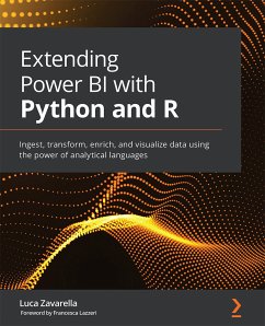 Extending Power BI with Python and R (eBook, ePUB) - Zavarella, Luca