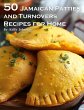 50 Jamaican Patties and Turnovers... - Bild 1