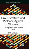 Law, Literature, and Violence Against Women