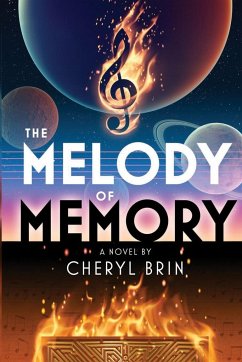 The Melody of Memory - Brin, Cheryl