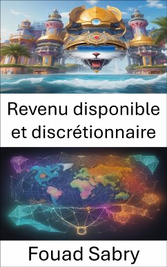 Revenu disponible et discrétionnaire (eBook, ePUB) - Sabry, Fouad