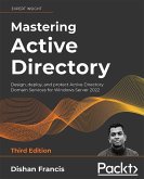 Mastering Active Directory, Third Edition (eBook, ePUB)