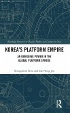 Korea's Platform Empire Korea's Platform Empire
