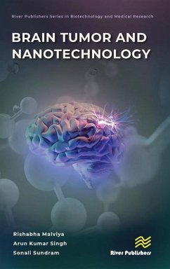 Brain Tumor and Nanotechnology - Singh, Arun Kumar; Malviya, Rishabha; Sundram, Sonali