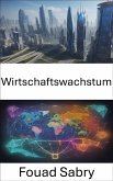 Wirtschaftswachstum (eBook, ePUB)