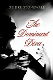 The Dominant Diva (eBook, ePUB)