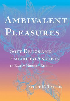 Ambivalent Pleasures - Taylor, Scott K.